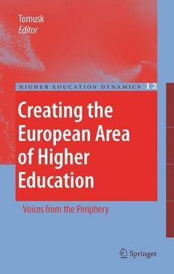 Creating the European Area of Higher Education(English, Electronic book text, Tomusk Voldemar)