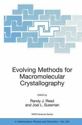 Evolving Methods for Macromolecular Crystallography(English, Electronic book text, Read Randy J)