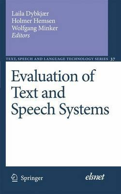 Evaluation of Text and Speech Systems(English, Electronic book text, Dybkjaer Laila)