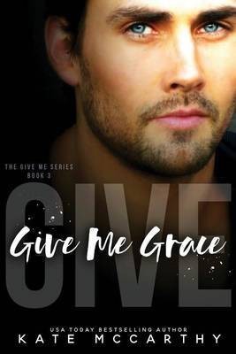 Give Me Grace(English, Paperback, McCarthy Kate)