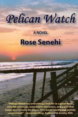 Pelican Watch(English, Paperback, Senehi Rose)