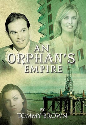 An Orphan's Empire(English, Hardcover, Brown Tommy)