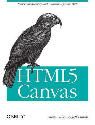 Html5 Canvas(English, Electronic book text, Fulton Steve)