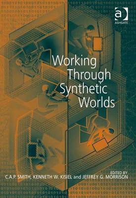 Working Through Synthetic Worlds(English, Electronic book text, unknown)