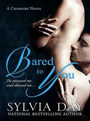 Bared to You(English, Electronic book text, Day Sylvia)