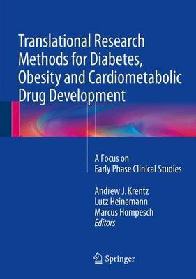 Translational Research Methods for Diabetes, Obesity and Cardiometabolic Drug Development(English, Electronic book text, unknown)