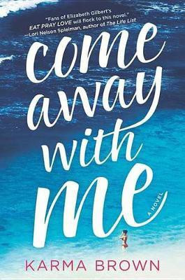 Come Away with Me(English, Electronic book text, Brown Karma)