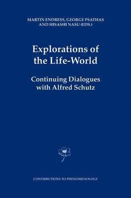 Explorations of the Life-World(English, Electronic book text, Schutz Alfred)
