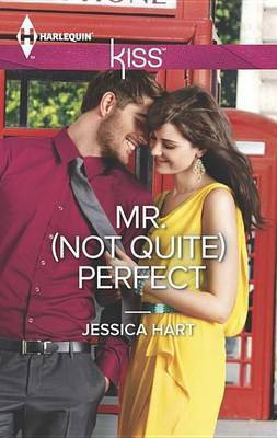 Mr. (Not Quite) Perfect(English, Electronic book text, Hart Jessica)