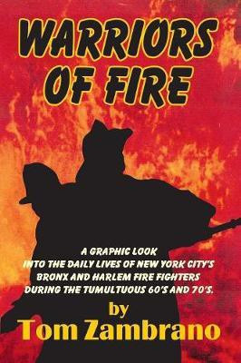 Warriors of Fire(English, Paperback, Zambrano Tom)