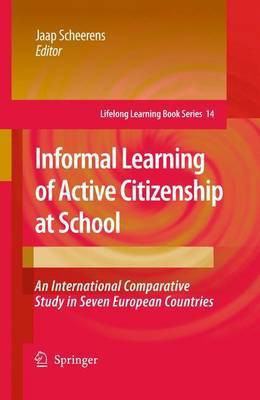 Informal Learning of Active Citizenship at School(English, Electronic book text, Scheerens J)