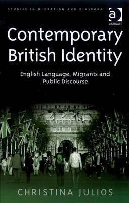 Contemporary British Identity(English, Electronic book text, Julios Christina)