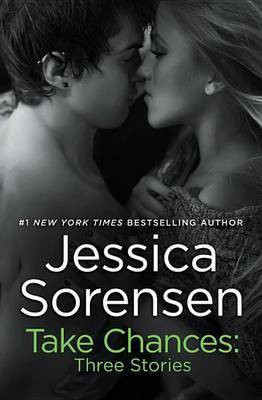 Take Chances(English, Electronic book text, Sorensen Jessica)