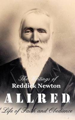 The Writings of Reddick Newton A l l r e d(English, Hardcover, Burrell Teresa Andersen)