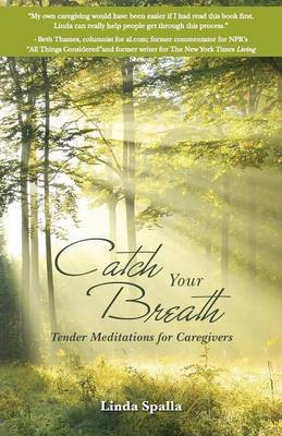 Catch Your Breath(English, Paperback, Spalla Linda)
