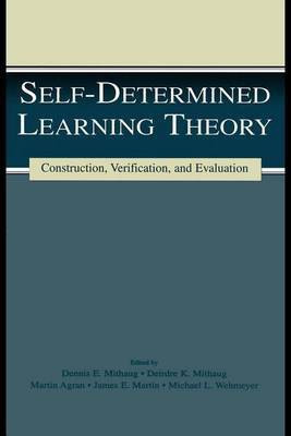 Self-Determined Learning Theory(English, Electronic book text, Mithaug Dennis E)