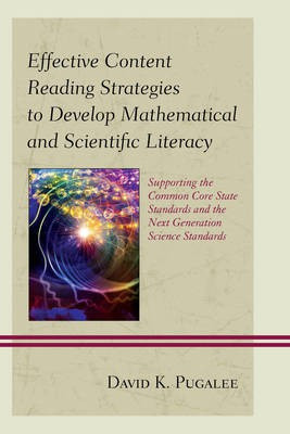 Effective Content Reading Strategies to Develop Mathematical and Scientific Literacy(English, Electronic book text, Pugalee David K)