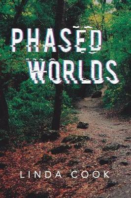 Phased Worlds(English, Paperback, Cook Linda)