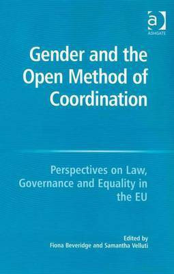 Gender and the Open Method of Coordination(English, Electronic book text, unknown)
