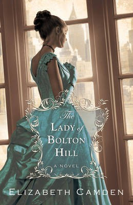 The Lady of Bolton Hill(English, Electronic book text, Camden Elizabeth)
