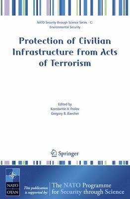 Protection of Civilian Infrastructure from Acts of Terrorism(English, Electronic book text, Frolov K. V)