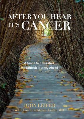 After You Hear It's Cancer(English, Electronic book text, Leifer John)