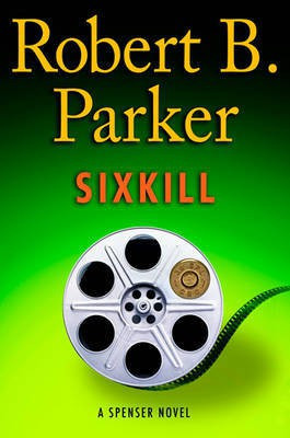 Sixkill(English, Electronic book text, Parker Robert B)