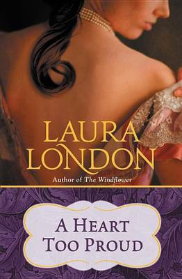 A Heart Too Proud(English, Electronic book text, London Laura)
