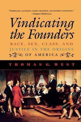 Vindicating the Founders(English, Electronic book text, West Thomas G)