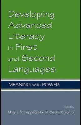Developing Advanced Literacy in First and Second Languages(English, Electronic book text, Schleppegrell Mary)