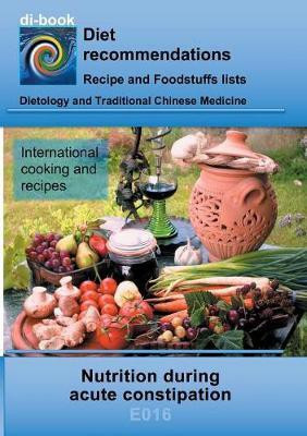 Nutrition during acute constipation(English, Paperback, Miligui Josef)