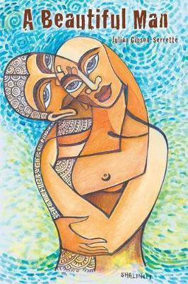 A Beautiful Man(English, Paperback, Gibson-Serrette Julian)
