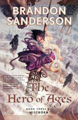 The Hero of Ages(English, Electronic book text, Sanderson Brandon)