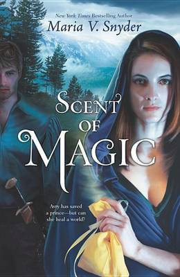 Scent of Magic(English, Electronic book text, Snyder Maria V)