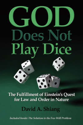 God Does Not Play Dice(English, Hardcover, Shiang David Albert)
