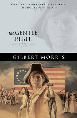 The Gentle Rebel(English, Electronic book text, Morris Gilbert)