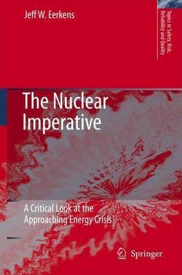 The Nuclear Imperative(English, Electronic book text, Eerkens Jeff W.)