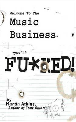 Welcome to the Music Business(English, Electronic book text, unknown)
