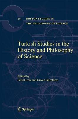 Turkish Studies in the History and Philosophy of Science(English, Electronic book text, Irzik G rol)