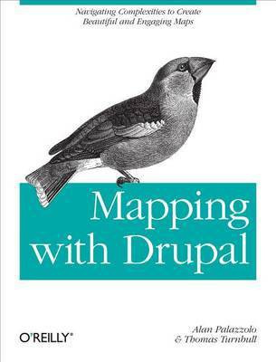 Mapping with Drupal(English, Electronic book text, Palazzolo Alan)