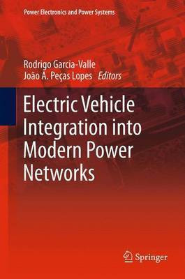 Electric Vehicle Integration Into Modern Power Networks(English, Electronic book text, Valle Rodrigo Garcia)