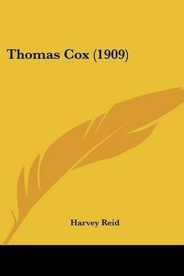 Thomas Cox (1909)(English, Paperback, Reid Harvey)