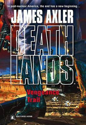 Vengeance Trail(English, Electronic book text, Axler James)