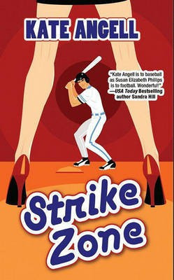 Strike Zone(English, Electronic book text, Angell Kate)