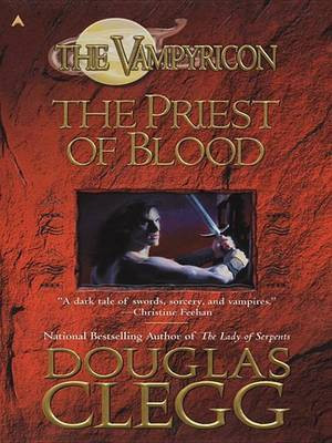 The Priest of Blood(English, Electronic book text, Clegg Douglas)