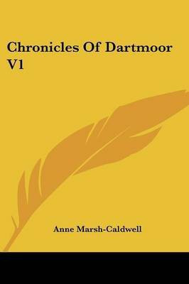 Chronicles Of Dartmoor V1(English, Paperback, Marsh-Caldwell Anne)