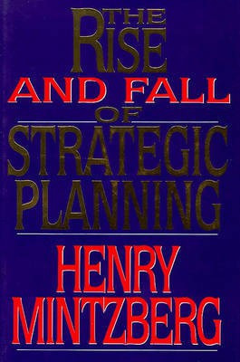 Rise and Fall of Strategic Planning(English, Electronic book text, Mintzberg Henry)