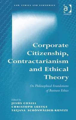 Corporate Citizenship, Contractarianism and Ethical Theory(English, Electronic book text, unknown)