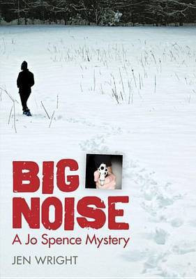 Big Noise(English, Electronic book text, Wright Jen)