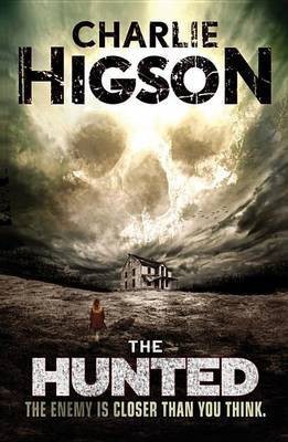 The Hunted(English, Paperback, Higson Charlie)